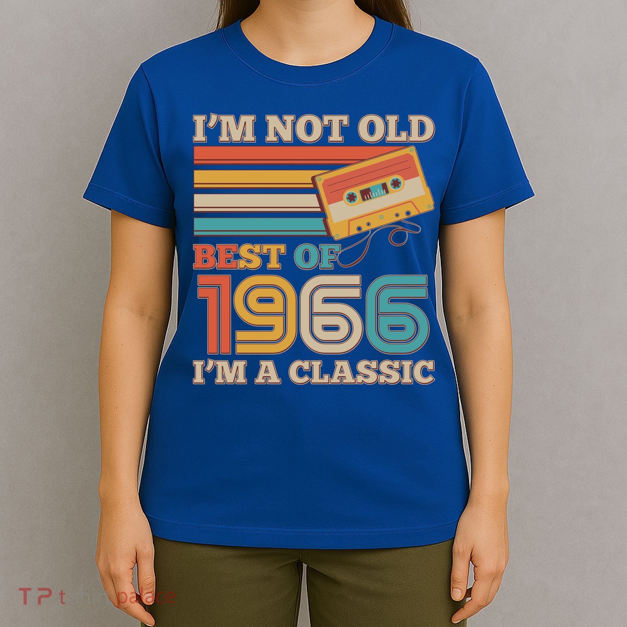 60th 1966 Birthday Retro I'm Not Old I'm A Classic Best Of Cassette Tape  T-Shirt