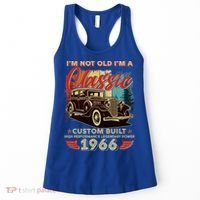 60th 1966 Birthday I'm Not Old I'm A Classic Custom Built High Performance Legendary Power  Women's Tank Top thumb 0