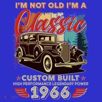 60th 1966 Birthday I'm Not Old I'm A Classic Custom Built High Performance Legendary Power  Women's Long Sleeve Shirt thumb 2