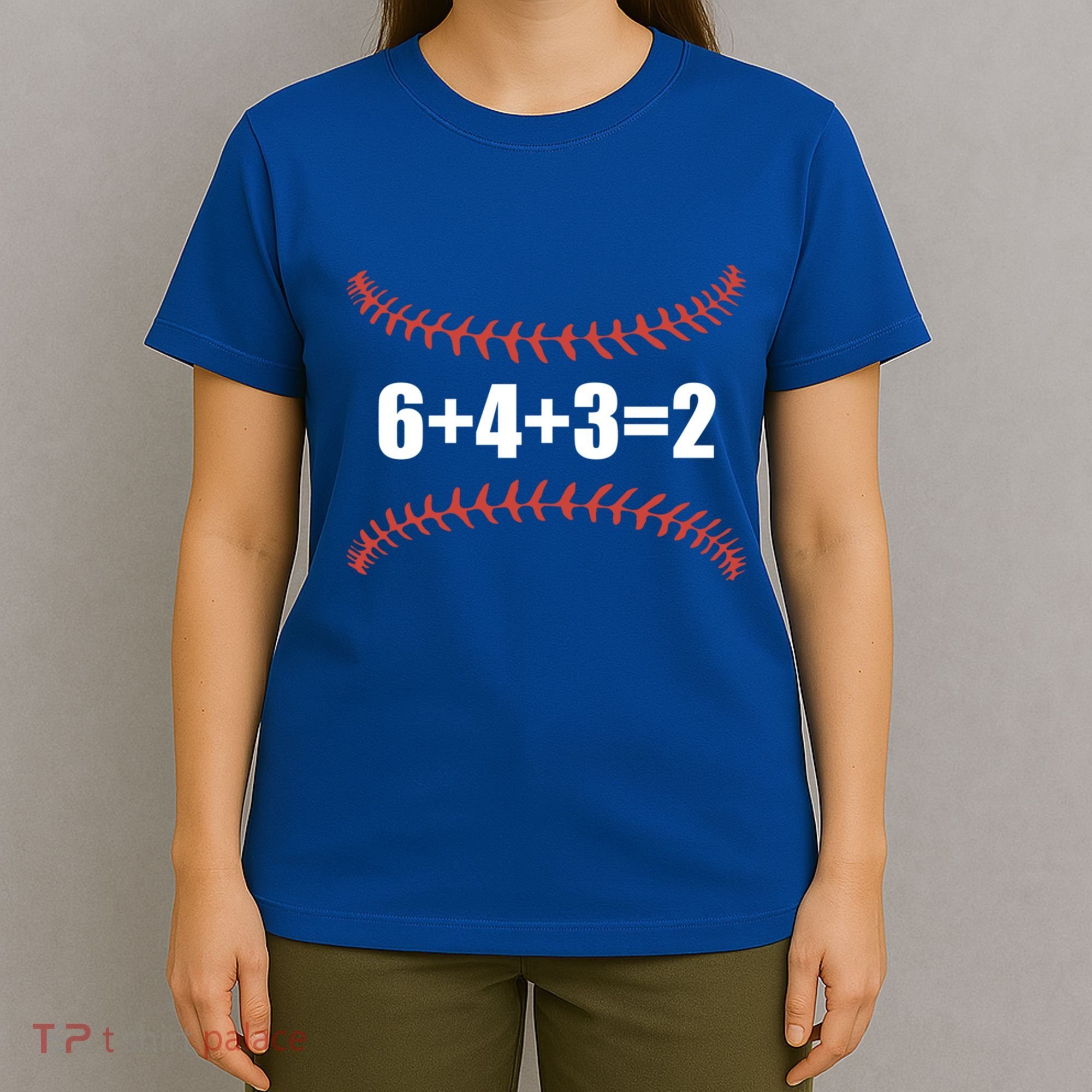 6+4+3 2 Baseball Double Play Funny Baseball Lover Player Cute Gift T-Shirt