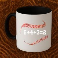 6 4 3=2 Double Play Baseball Player Gift Baseball Saying Coffee Mug thumb 2