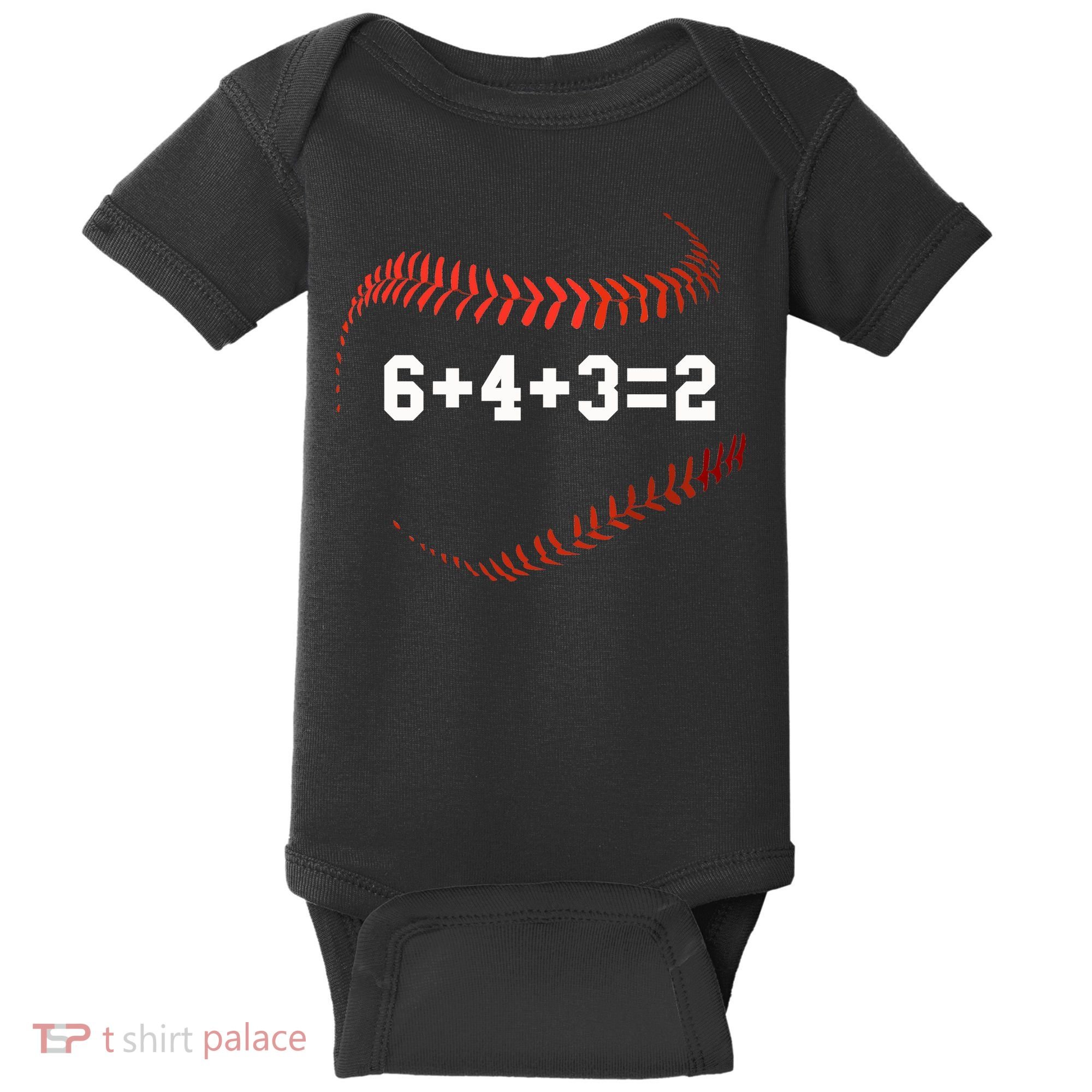 6 4 3=2 Double Play Baseball Player Gift Baseball Saying Baby Bodysuit