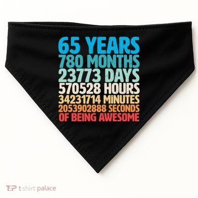 65 Years Of Being Awesome Birthday Time Breakdown USA-Made Doggie Bandana