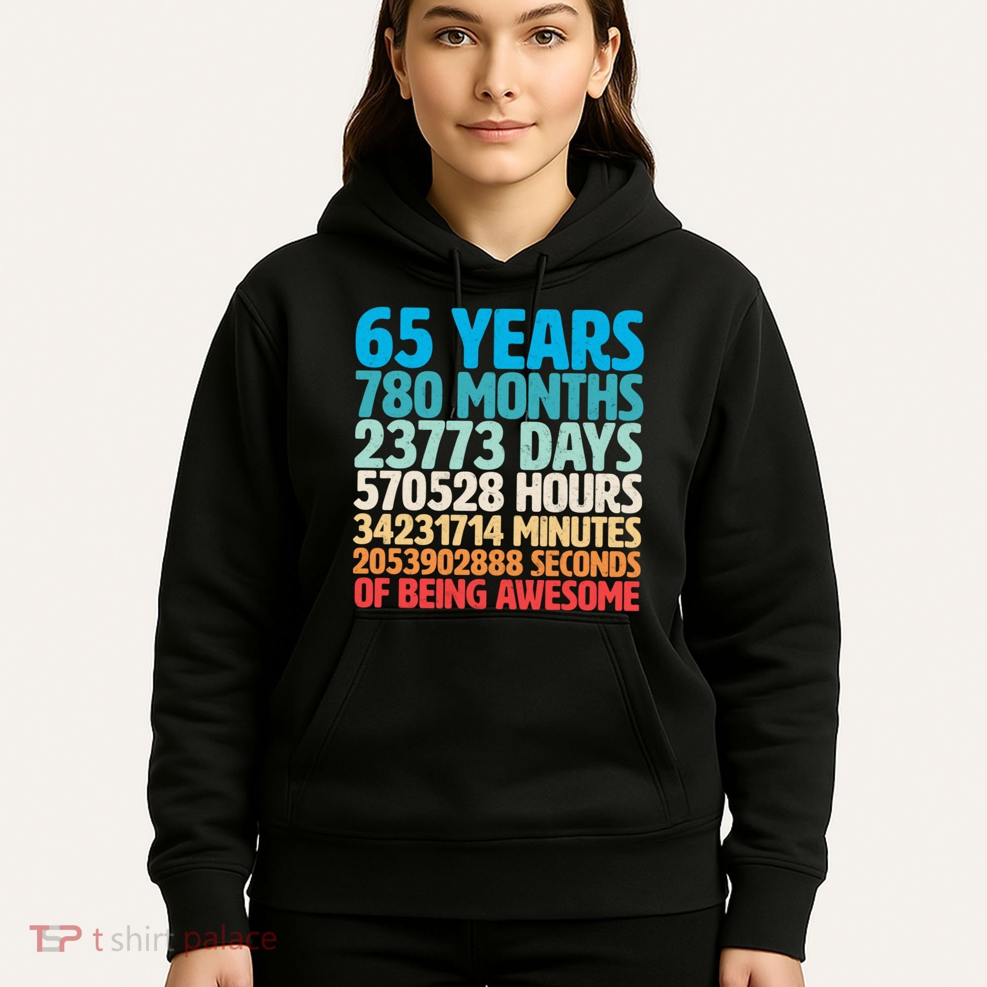 65 Years Of Being Awesome Birthday Time Breakdown Hoodie