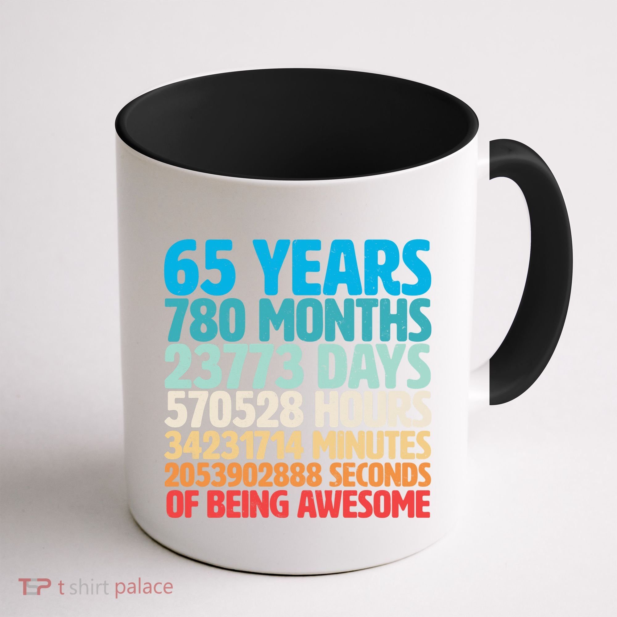 65 Years Of Being Awesome Birthday Time Breakdown Coffee Mug