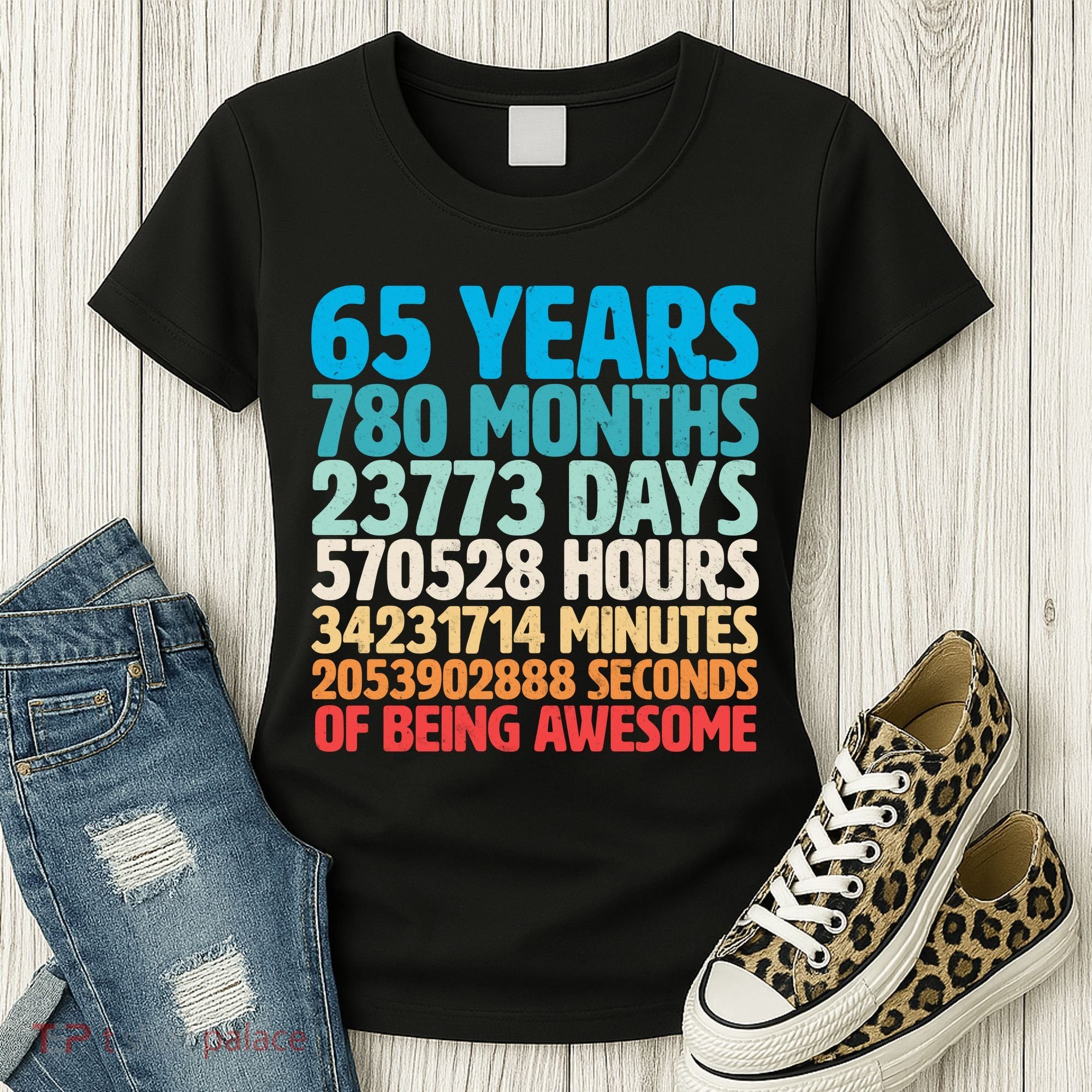 65 Years Of Being Awesome Birthday Time Breakdown Women's T-Shirt