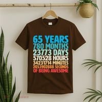 65 Years Of Being Awesome Birthday Time Breakdown T-Shirt thumb 2