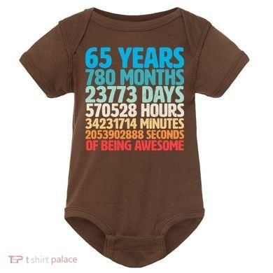 65 Years Of Being Awesome Birthday Time Breakdown Baby Bodysuit