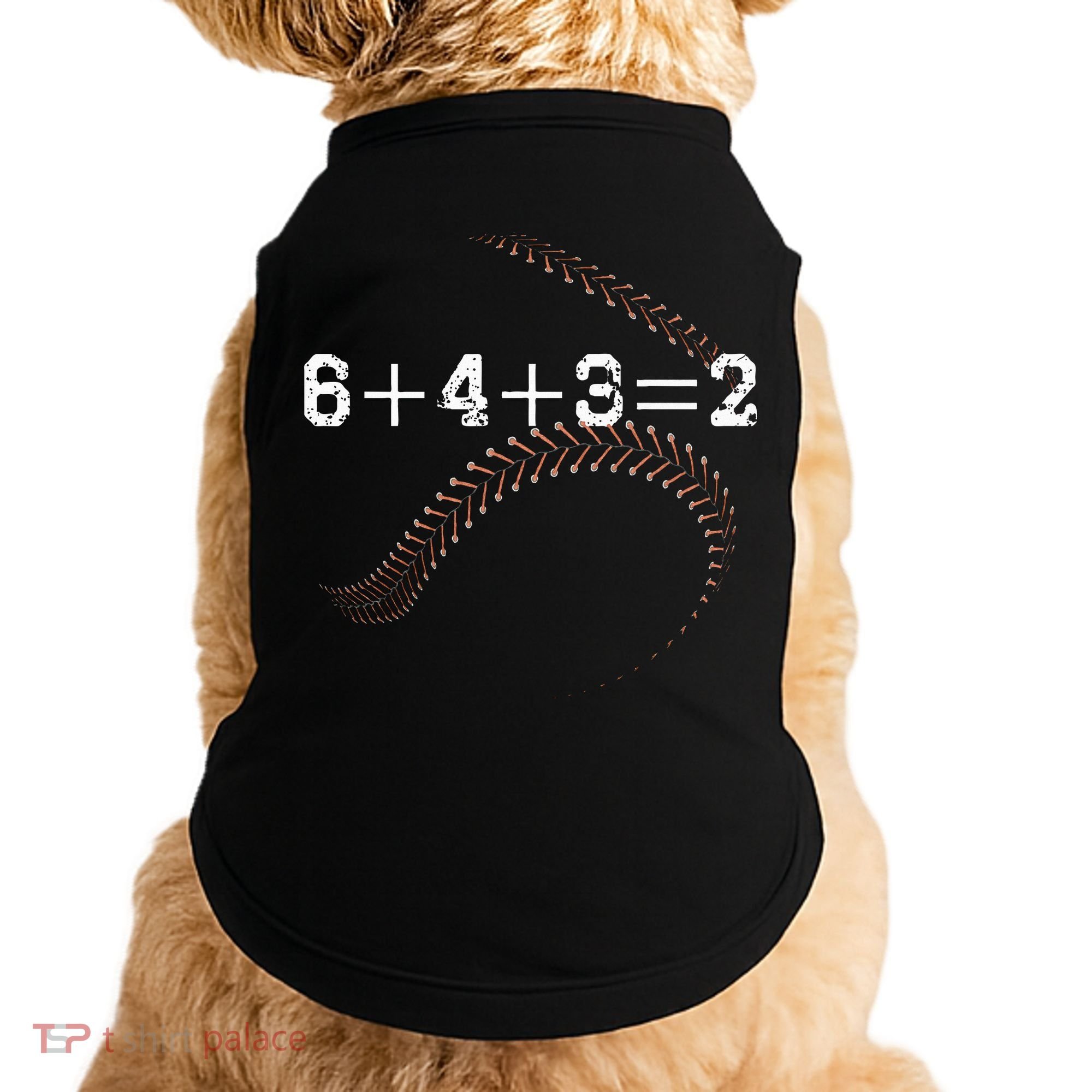 6+4+3=2 643 Double Play Outs Baseball Player Coach Softball Doggie Tank