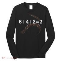6+4+3=2 643 Double Play Outs Baseball Player Coach Softball Long Sleeve Shirt thumb 0