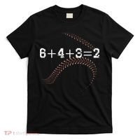 6+4+3=2 643 Double Play Outs Baseball Player Coach Softball T-Shirt thumb 0