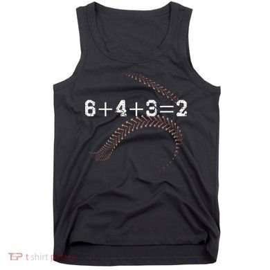 6+4+3=2 643 Double Play Outs Baseball Player Coach Softball Tank Top