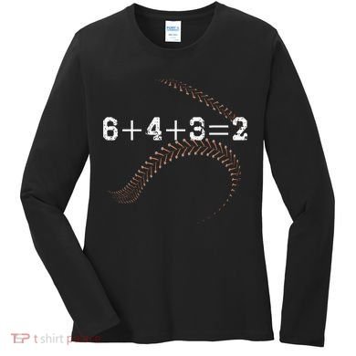 6+4+3=2 643 Double Play Outs Baseball Player Coach Softball Women's Long Sleeve Shirt