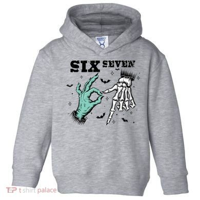 6 7 Meme Funny Witch Skeleton Hands 67 Halloween Toddler Hoodie