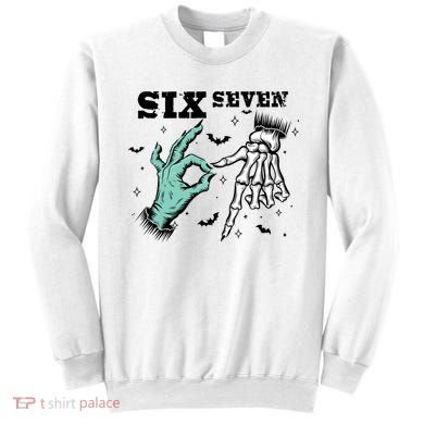 6 7 Meme Funny Witch Skeleton Hands 67 Halloween Sweatshirt