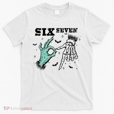6 7 Meme Funny Witch Skeleton Hands 67 Halloween T-Shirt