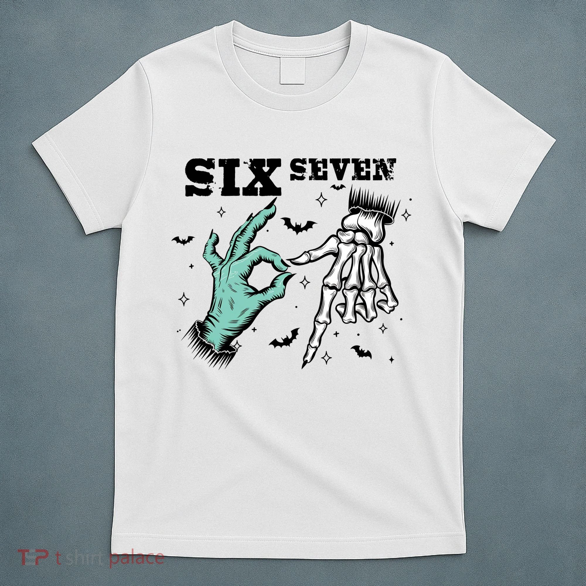 6 7 Meme Funny Witch Skeleton Hands 67 Halloween T-Shirt