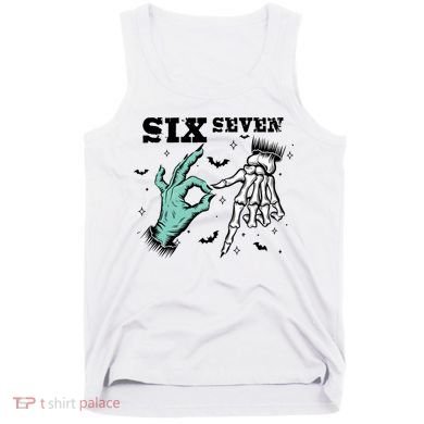 6 7 Meme Funny Witch Skeleton Hands 67 Halloween Tank Top