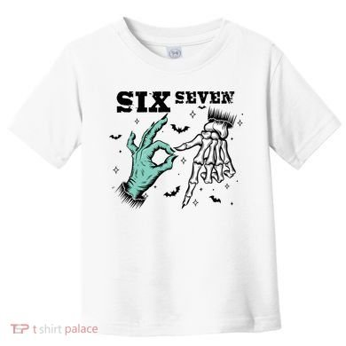6 7 Meme Funny Witch Skeleton Hands 67 Halloween Toddler T-Shirt