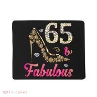 65 And Fabulous Funny 65th Birthday Cute Gift Beautiful Fun Tank Top Mousepad thumb 0