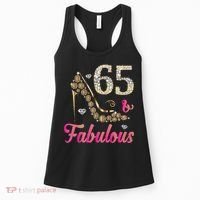 65 And Fabulous Funny 65th Birthday Cute Gift Beautiful Fun Tank Top Women's Tank Top thumb 0