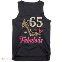 65 And Fabulous Funny 65th Birthday Cute Gift Beautiful Fun Tank Top Tank Top thumb 0