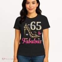 65 And Fabulous Funny 65th Birthday Cute Gift Beautiful Fun Tank Top Women's T-Shirt thumb 4