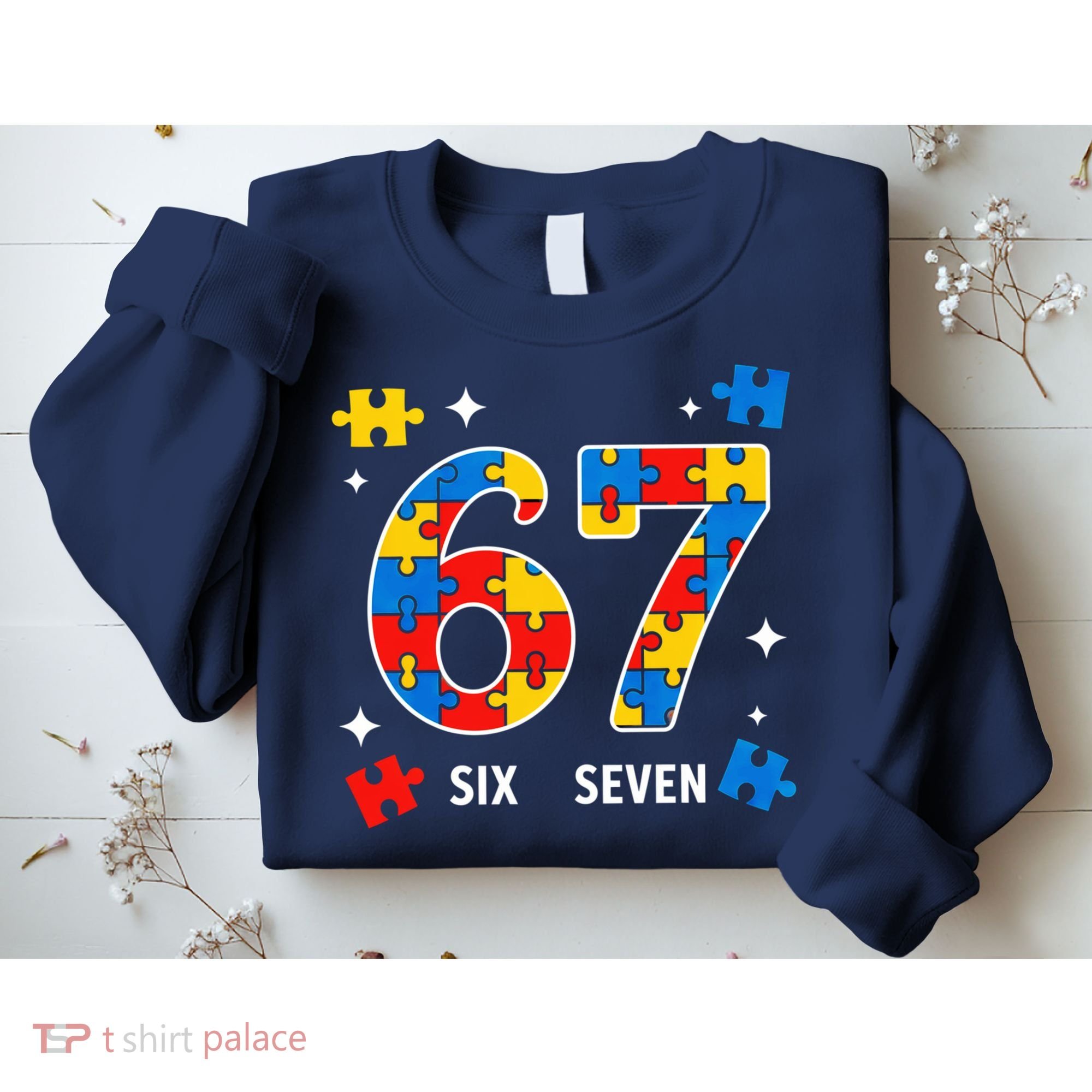 67 Autism Puzzle Six Seven Sweatshirt