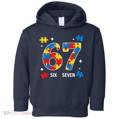67 Autism Puzzle Six Seven Toddler Hoodie