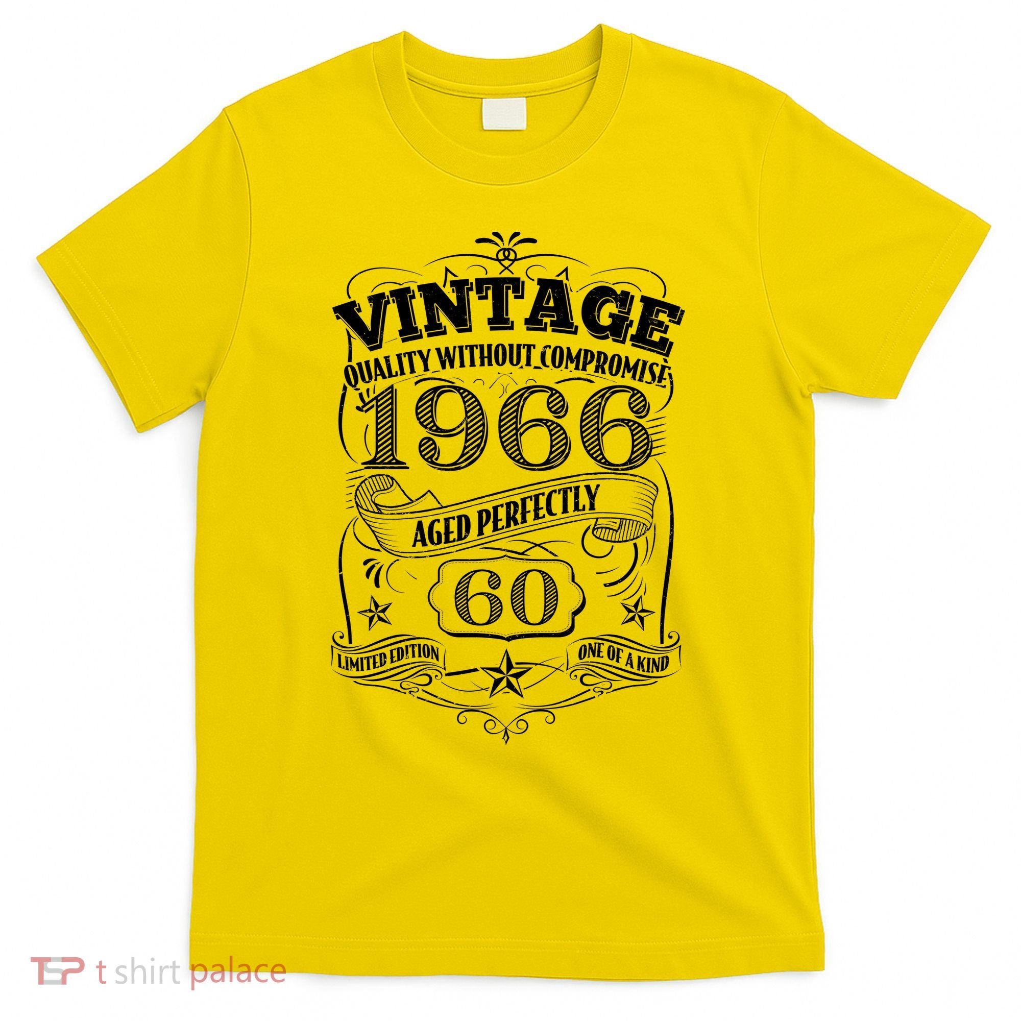 60th Birthday 1966 Vintage Quality Without Compromise  T-Shirt