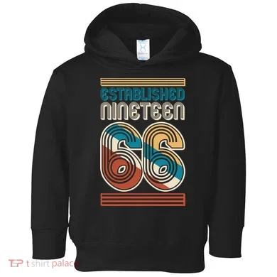 60th Birthday 1966 Established Nineteen 66 Toddler Hoodie