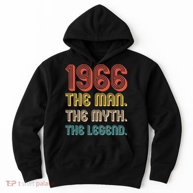 60th Birthday 1966 The Man Myth The Legend Hoodie