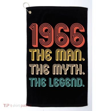 60th Birthday 1966 The Man Myth The Legend Golf Towel
