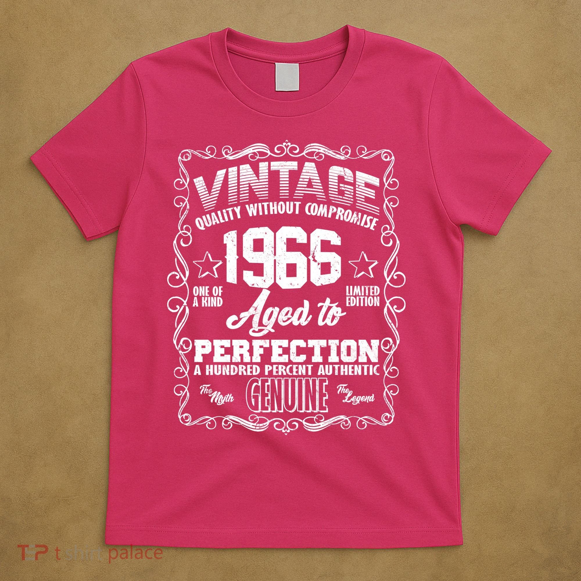 60th Birthday 1966 Vintage Quality Without Compromise Aged To Perfection Genuine T-Shirt