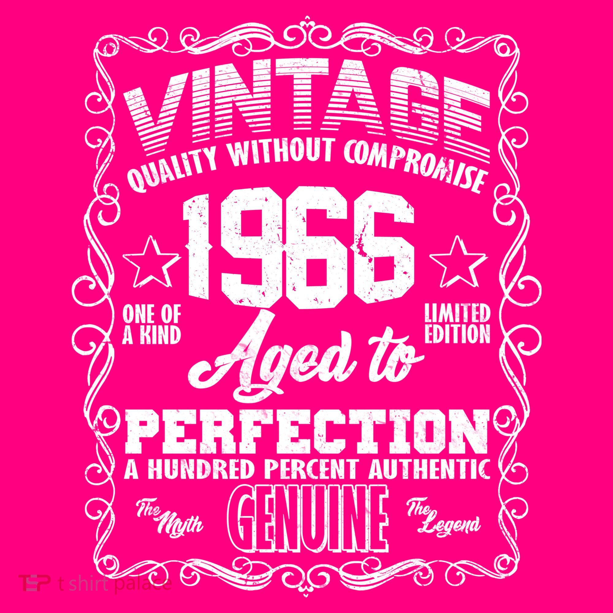 60th Birthday 1966 Vintage Quality Without Compromise Aged To Perfection Genuine T-Shirt