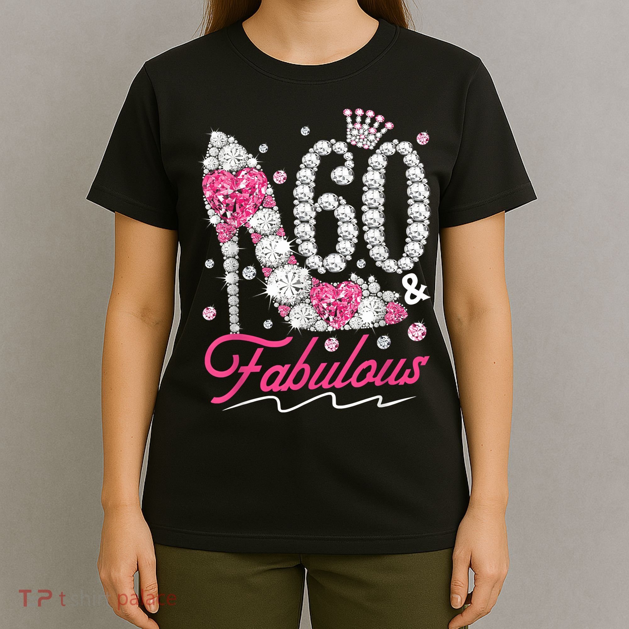 60th Birthday 60 & Fabulous Pink 60 Years Old Diamond Shoes T-Shirt