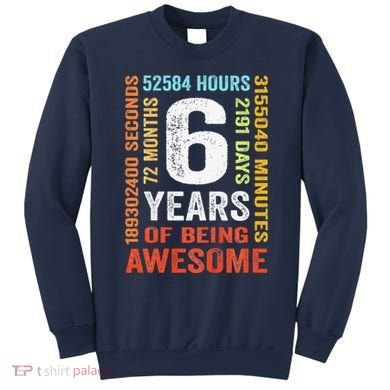 6th Birthday 6 Years Old Vintage Retro 72 Months Sweatshirt