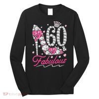 60th Birthday 60 & Fabulous Pink 60 Years Old Diamond Shoes Long Sleeve Shirt thumb 0