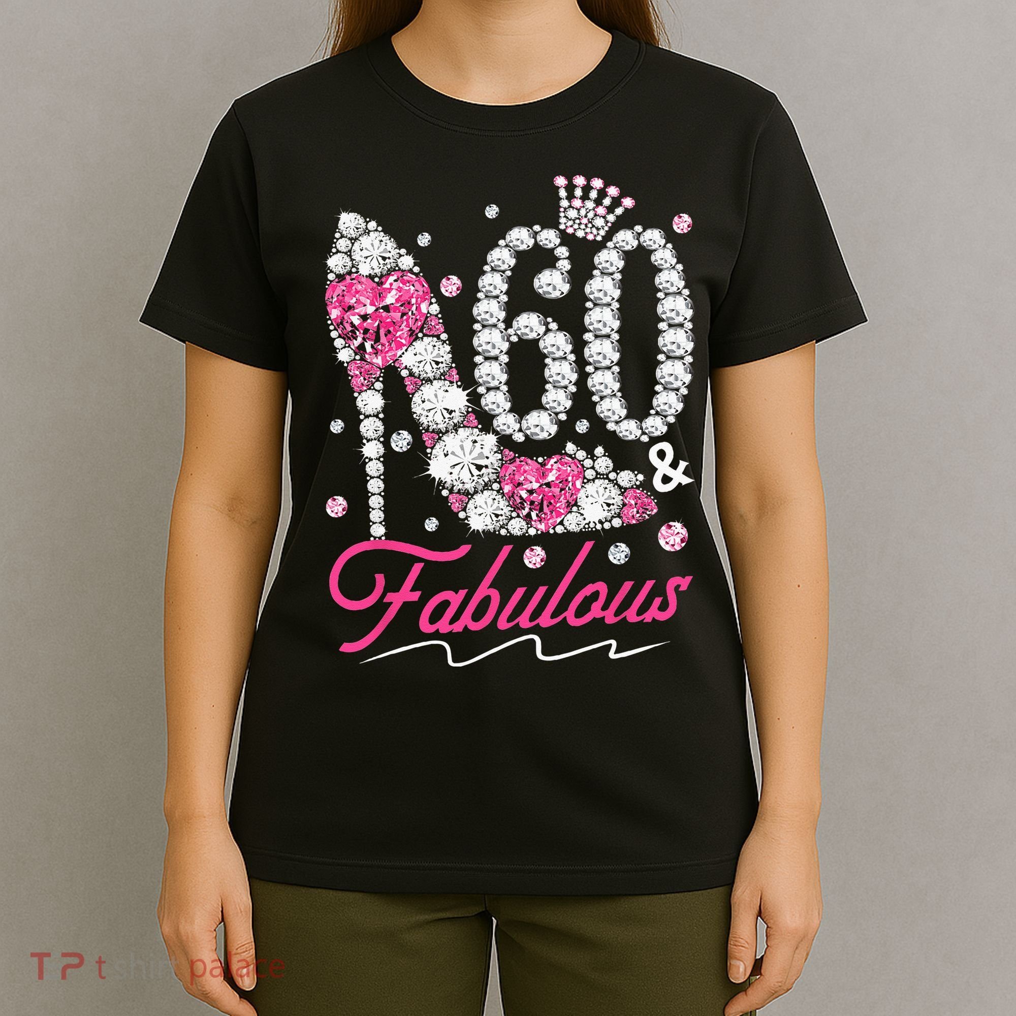 60th Birthday 60 & Fabulous Pink 60 Years Old Diamond Shoes T-Shirt