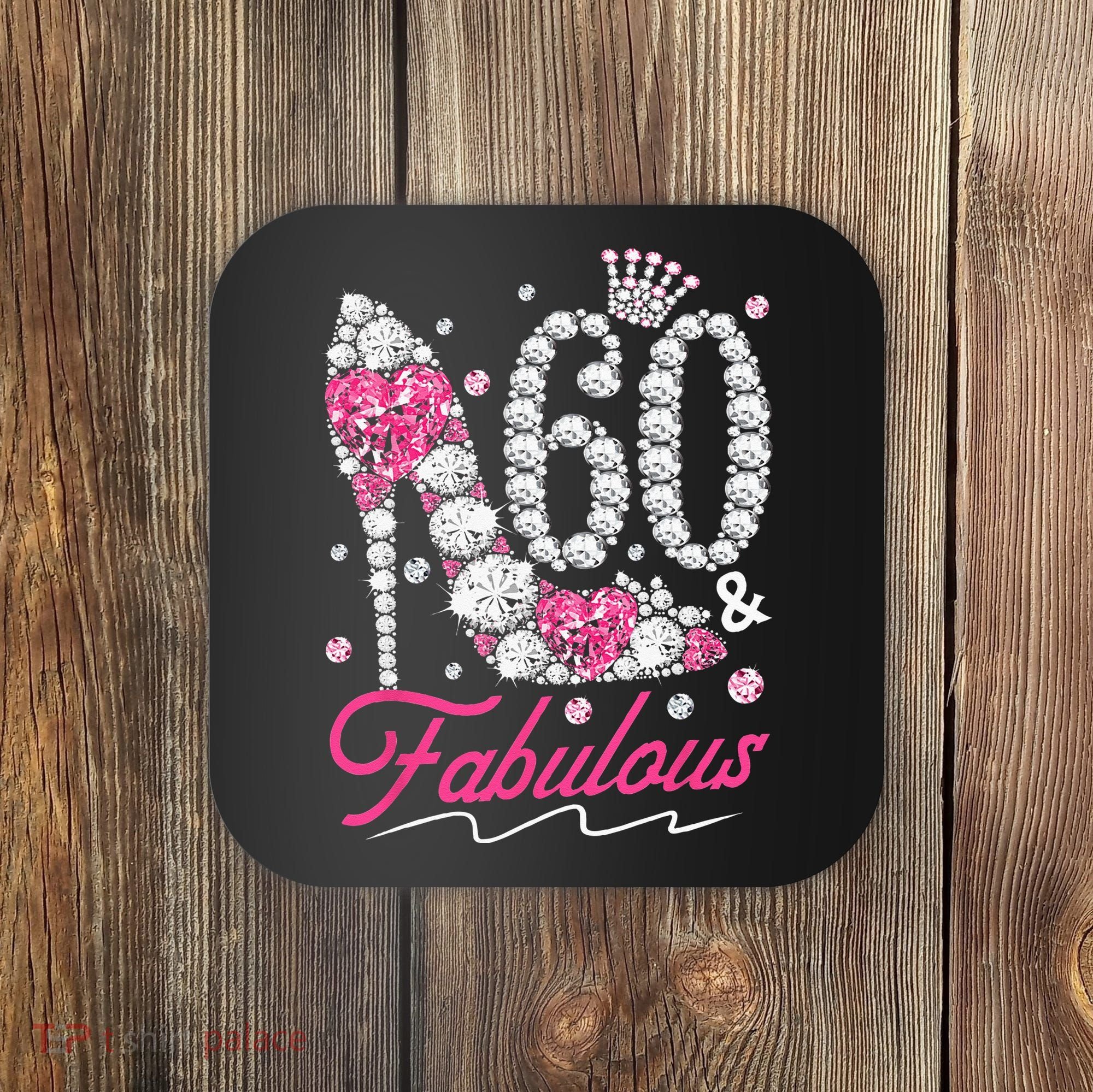 60th Birthday 60 & Fabulous Pink 60 Years Old Diamond Shoes Coaster
