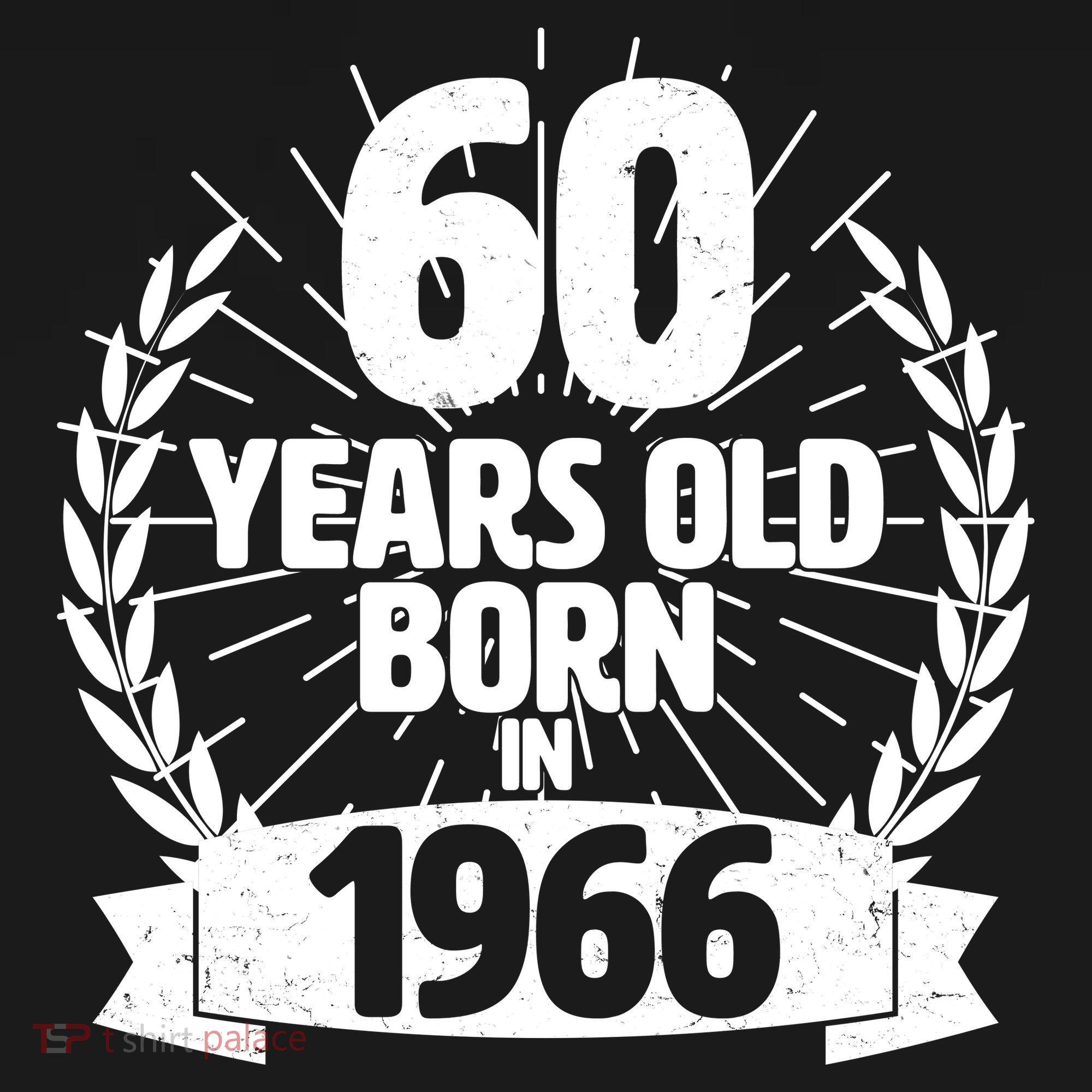 60th Birthday 60 Years Old Born In 1966 Wreath Banner  Women's Hoodie