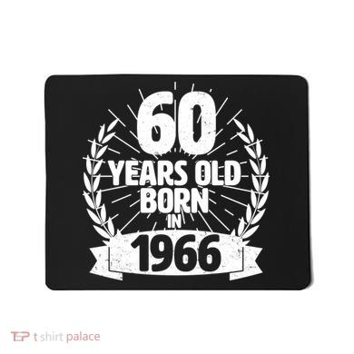 60th Birthday 60 Years Old Born In 1966 Wreath Banner  Mousepad