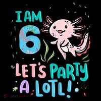 6th Birthday Axolotl - I Am 6 Let's Party A Lotl Coffee Mug thumb 5