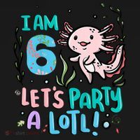6th Birthday Axolotl - I Am 6 Let's Party A Lotl Women's Hoodie thumb 2
