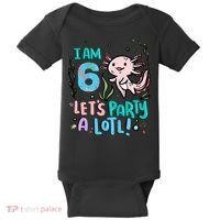 6th Birthday Axolotl - I Am 6 Let's Party A Lotl Baby Bodysuit thumb 0