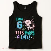 6th Birthday Axolotl - I Am 6 Let's Party A Lotl Tank Top thumb 2