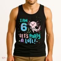 6th Birthday Axolotl - I Am 6 Let's Party A Lotl Tank Top thumb 3