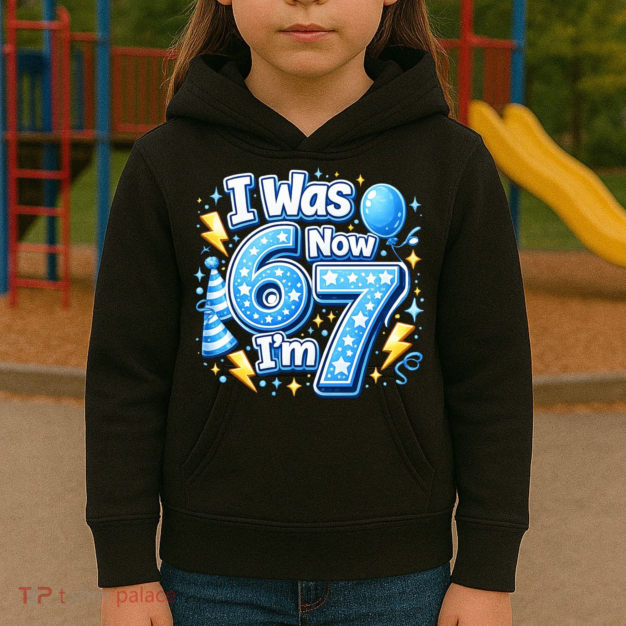 6-7 Birthday Boy 7 Years Old I Was 6 Now I'm 7 Kids Hoodie