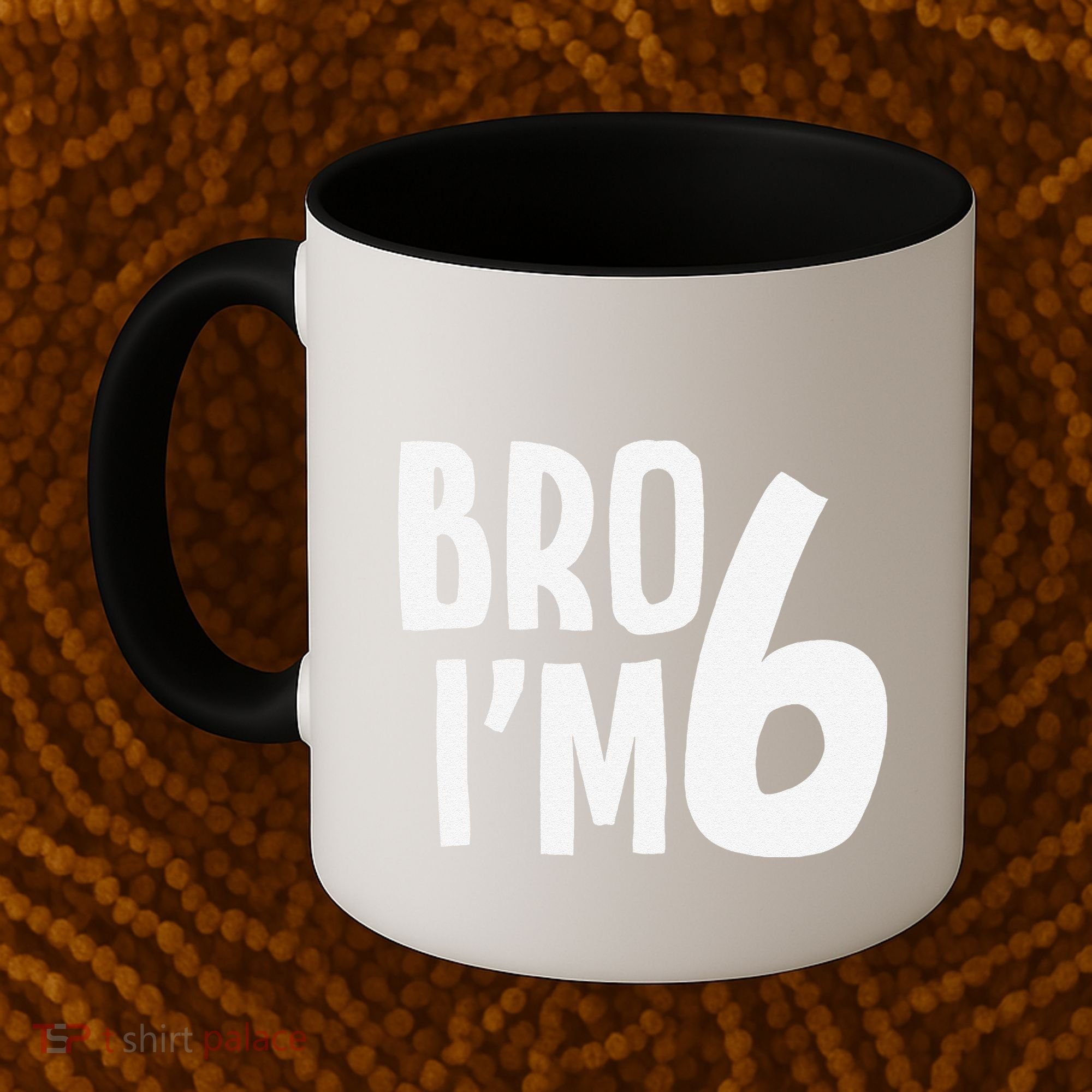 6th Birthday Boy Bro I’M 6 Year Old Six Bday Coffee Mug