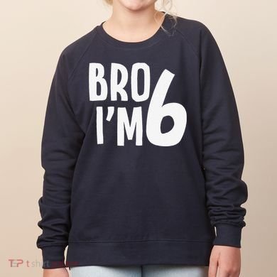 6th Birthday Boy Bro I’M 6 Year Old Six Bday Women's Sweatshirt